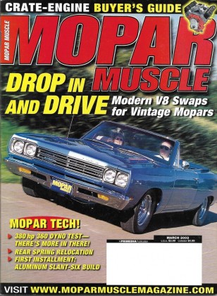 MOPAR MUSCLE 2003 MAR - ALUMINUM SLANT-6, DRIVERS